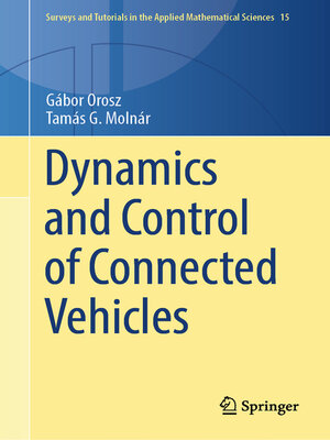 cover image of Dynamics and Control of Connected Vehicles